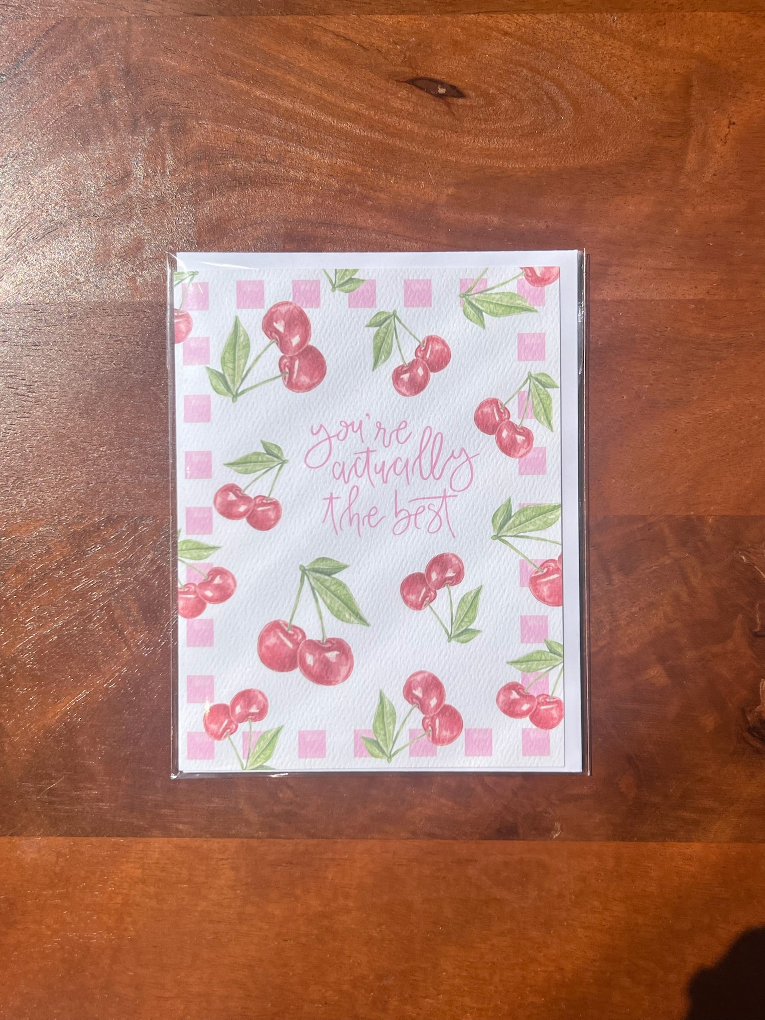 You're Actually the Best Cherries Card