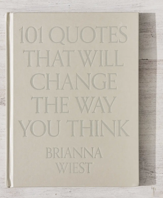 101 Quotes That Will Change The Way You Think